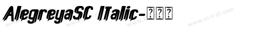 AlegreyaSC Italic字体转换